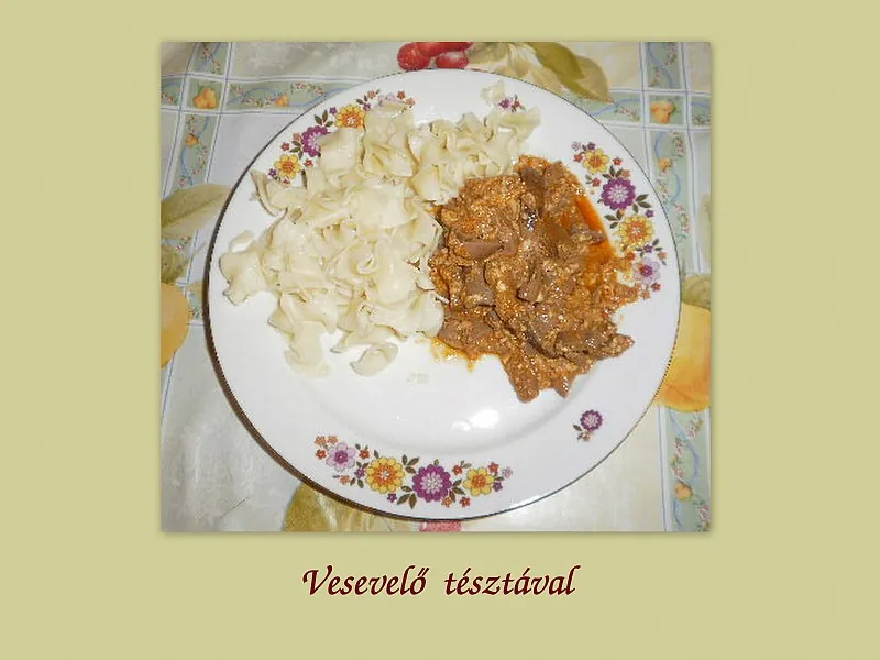 Vesevelő tésztával